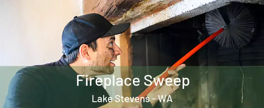  Fireplace Sweep Lake Stevens - WA