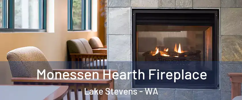  Monessen Hearth Fireplace Lake Stevens - WA